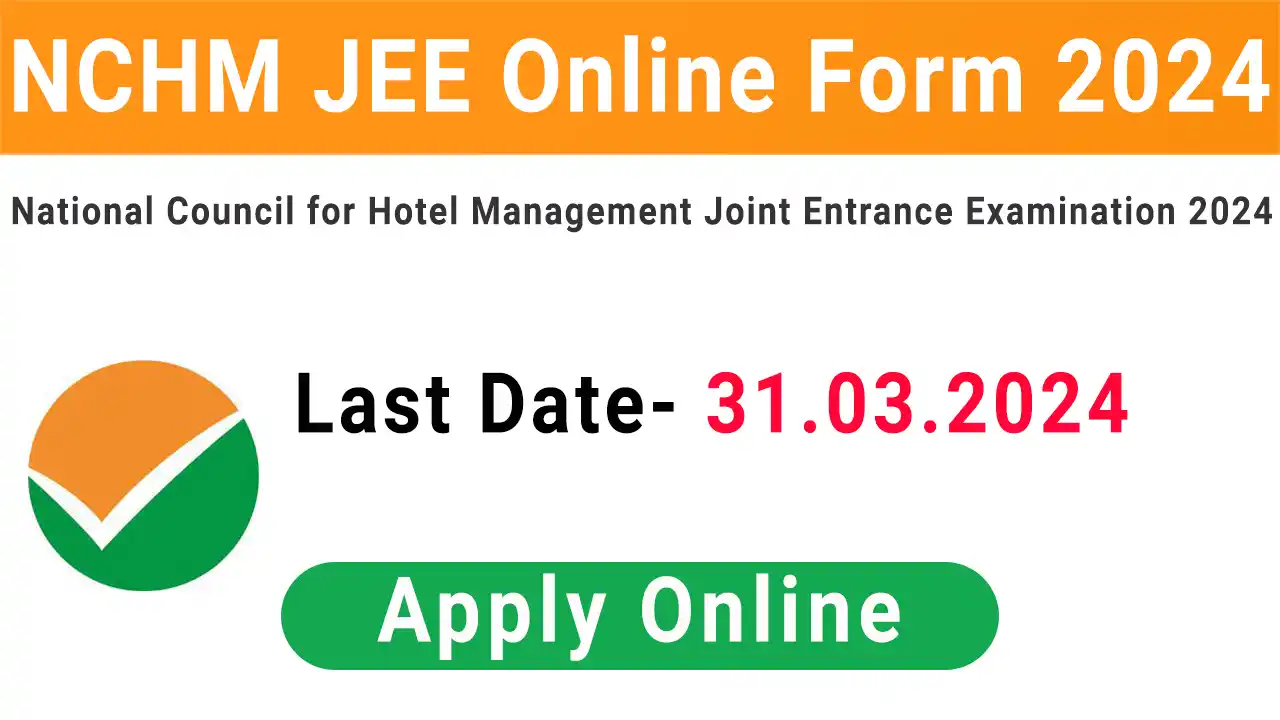 NCHM JEE Online Form 2024