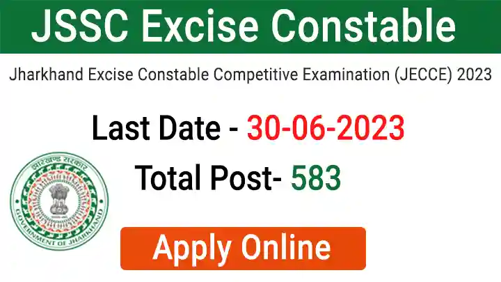 JSSC JECCE Excise Constable Recruitment 2023