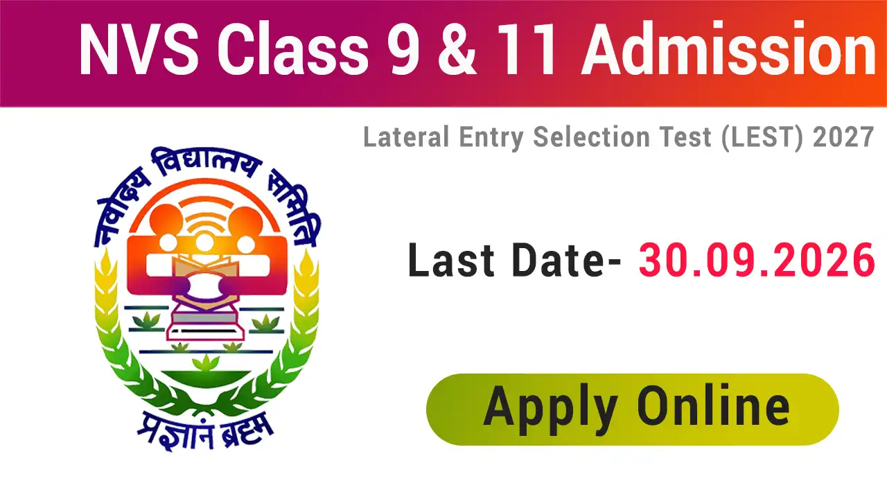 Navodaya Vidyalaya NVS Class 9th, 11th Admission 2027-28