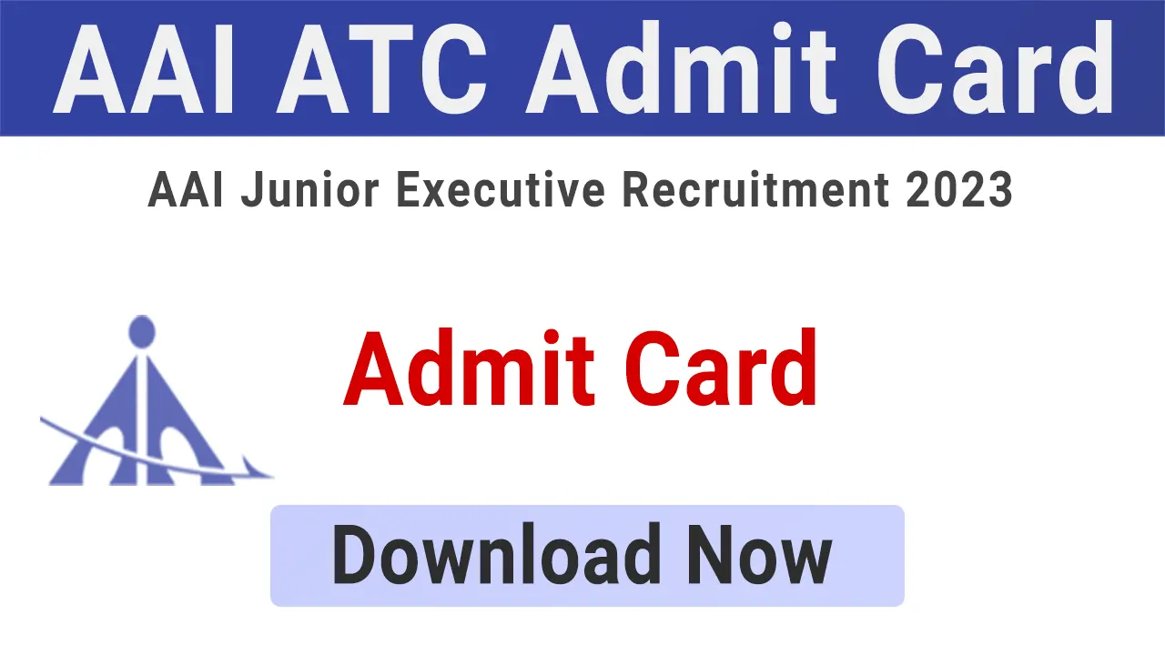 AAI Admit Card 2023
