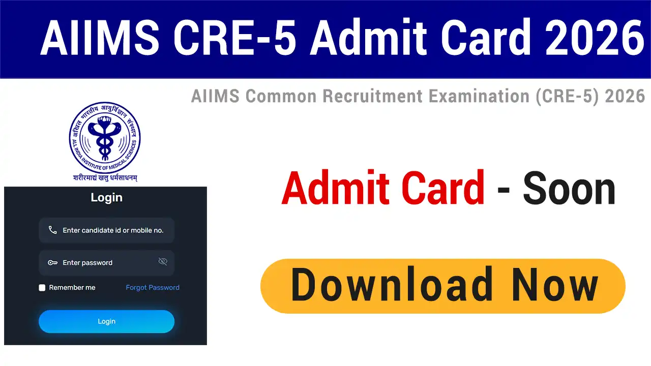 AIIMS CRE 5 Admit Card 2026