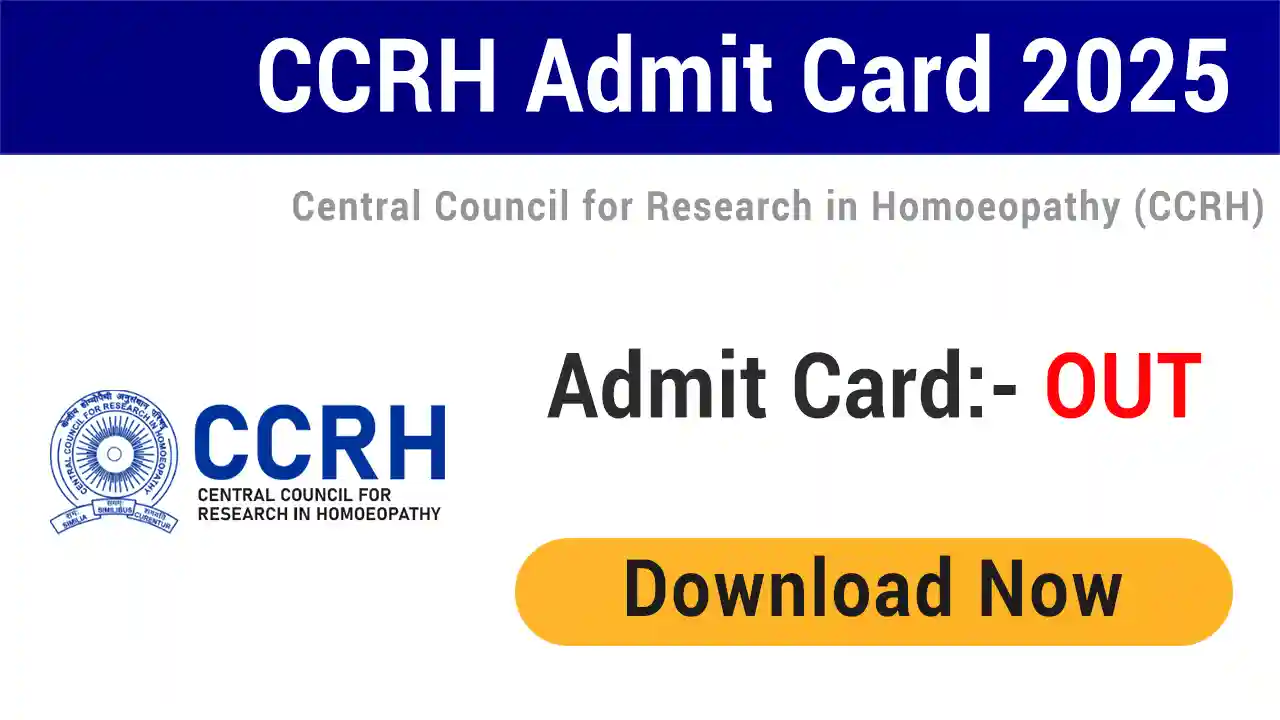 CCRH Admit Card 2025 Exam City Intimation Slip