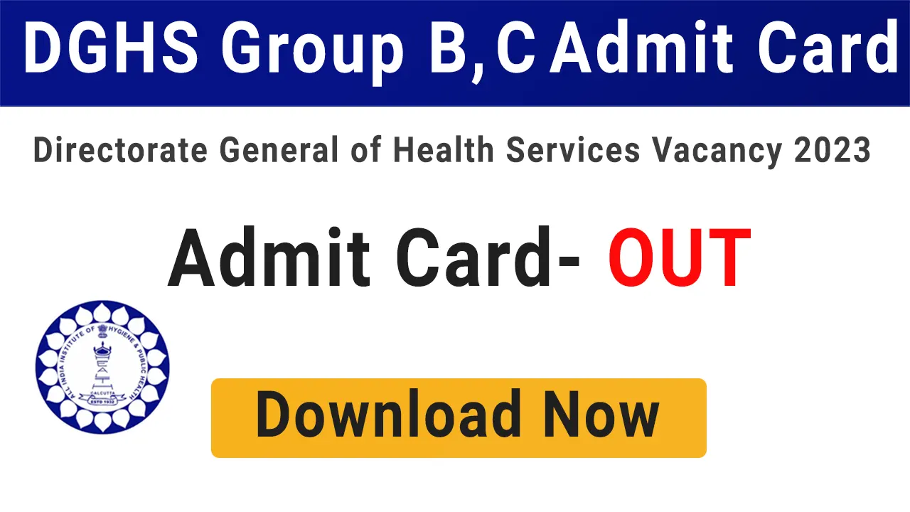 DGHS Admit Card 2023