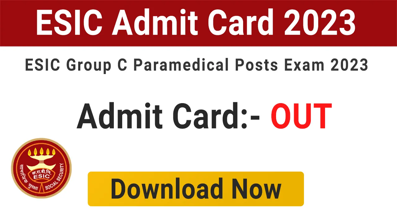 ESIC Admit Card 2023