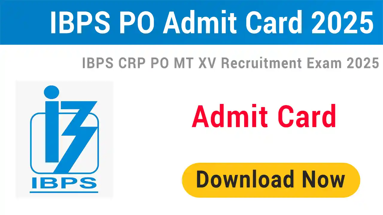 IBPS PO Admit Card 2025
