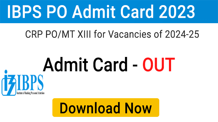 IBPS PO Admit Card 2023