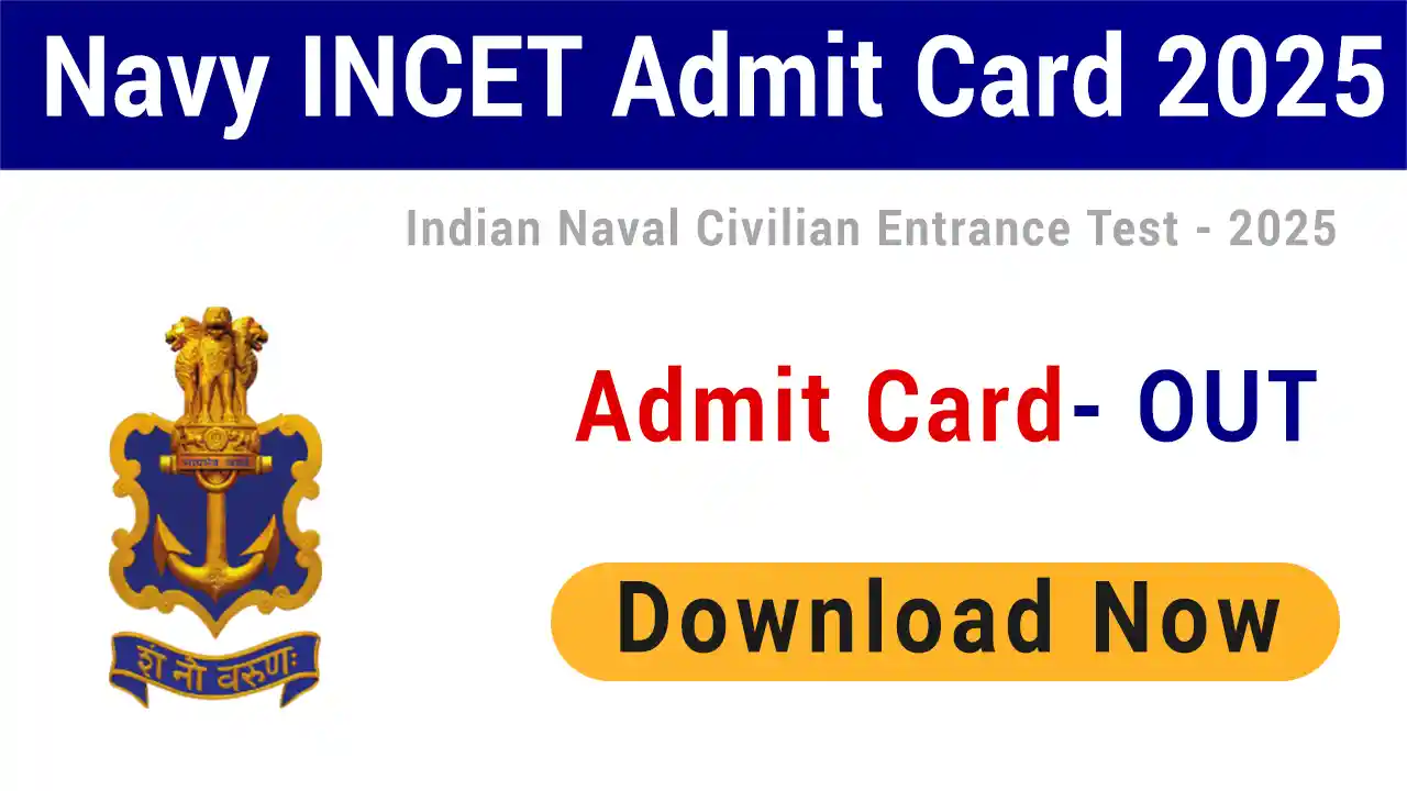 Indian Navy INCET Admit Card 2025