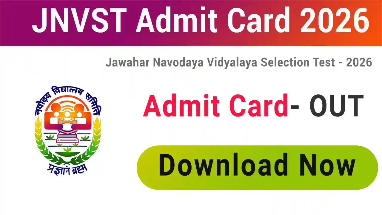 Jawahar Navodaya Vidyalaya Selection Test JNVST Admit Card 2026