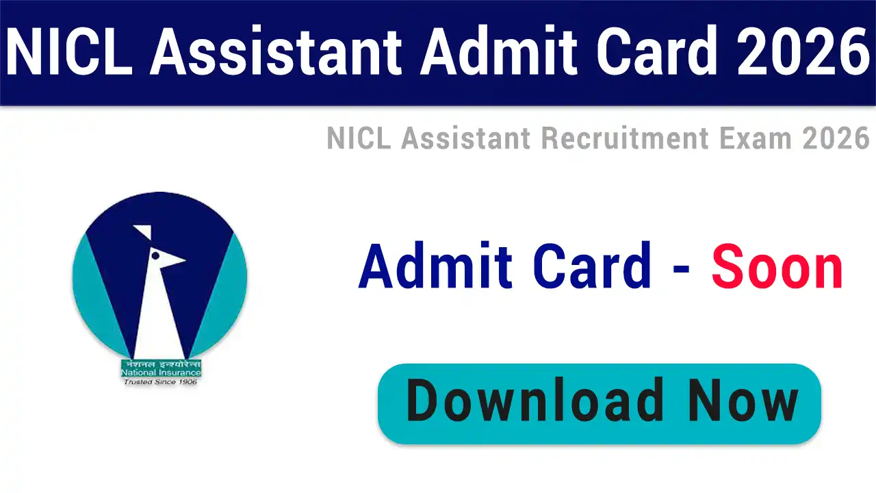 NICL Assistant Admit Card 2026