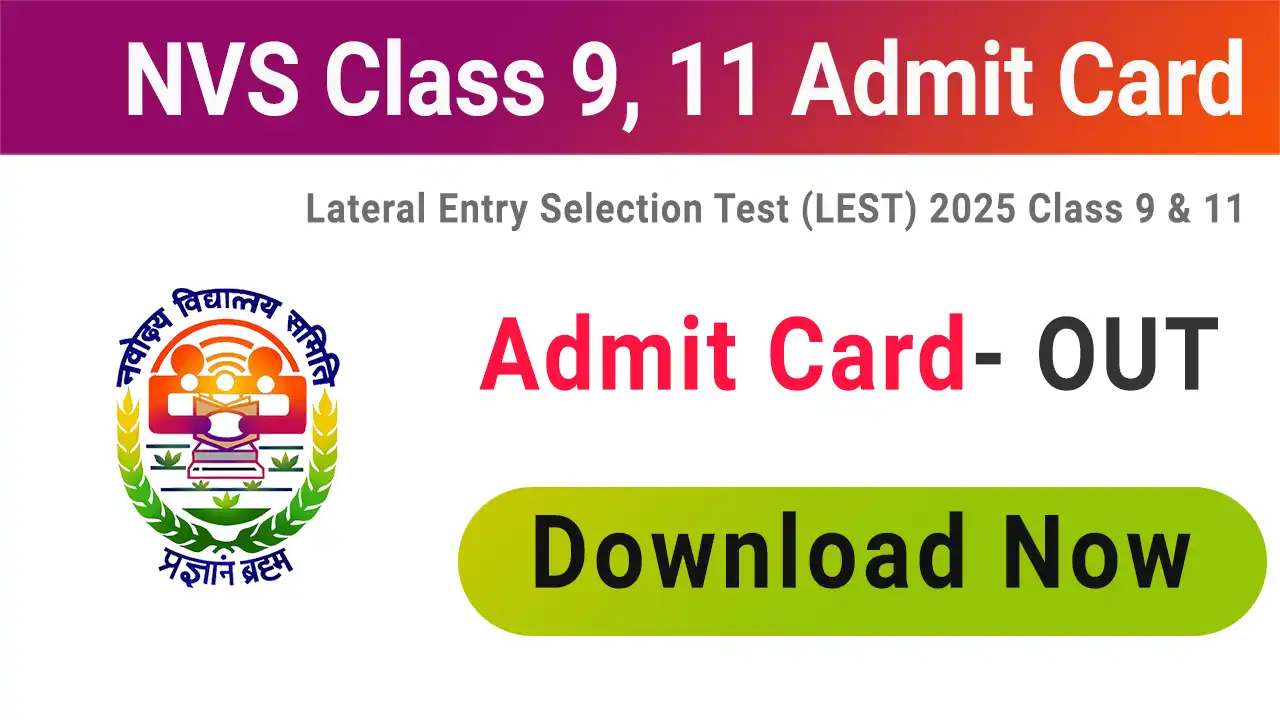 NVS Admit Card 2025 Class 9, 11