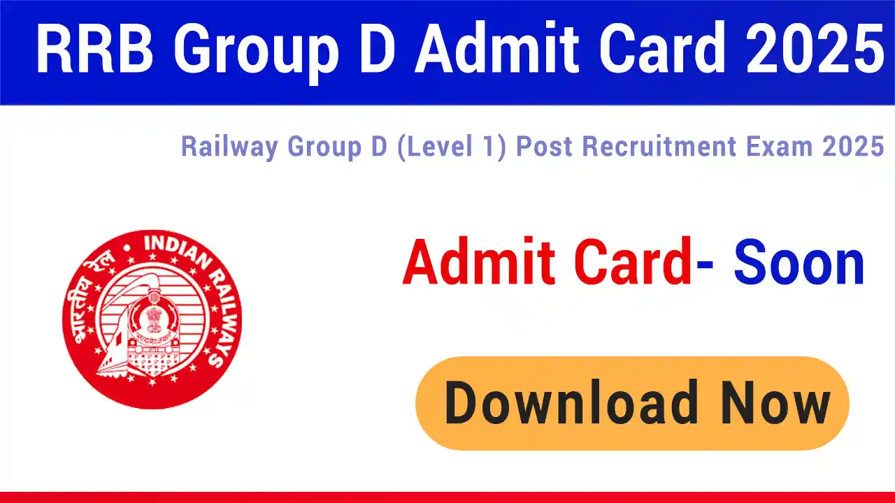 RRB Group D Admit Card 2025 Exam City Intimation Slip