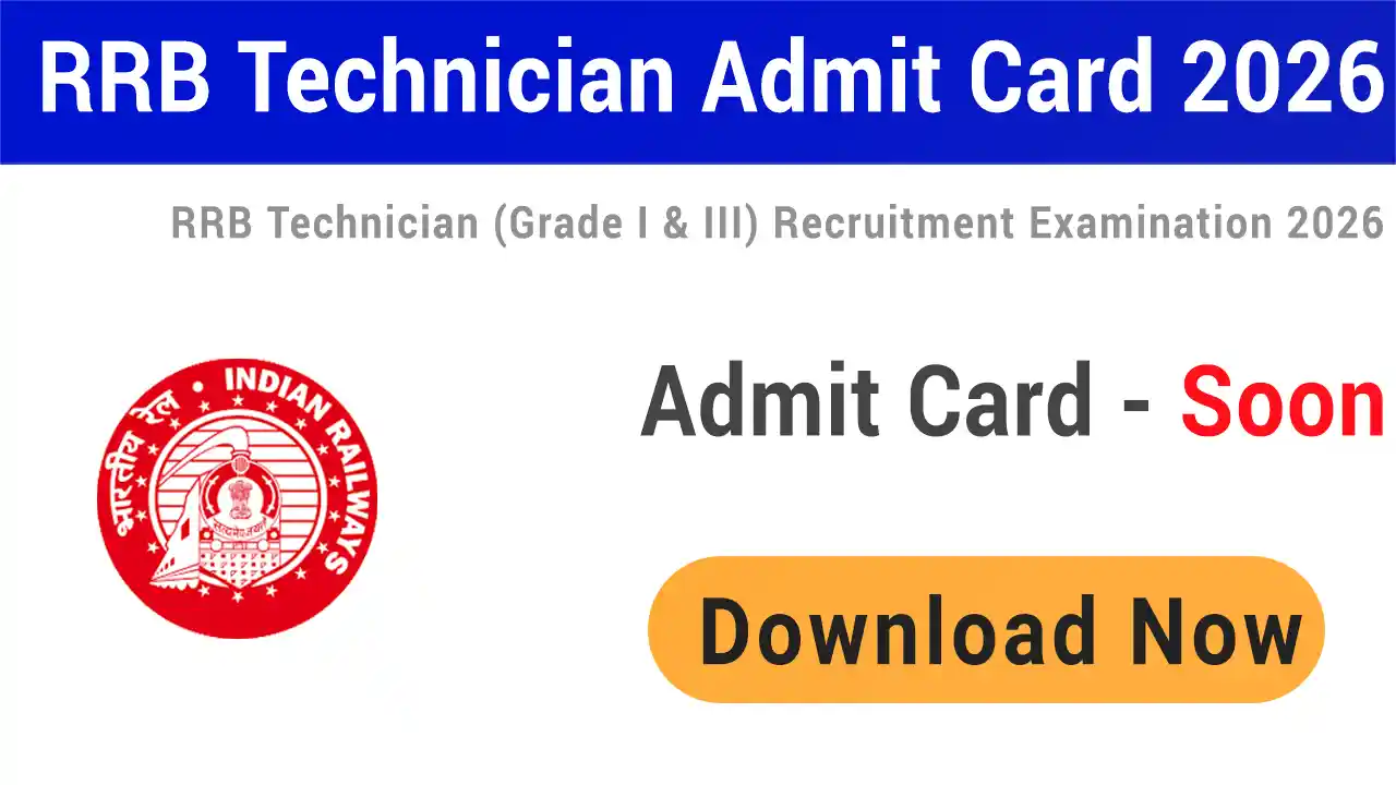 RRB Technician Admit Card 2026