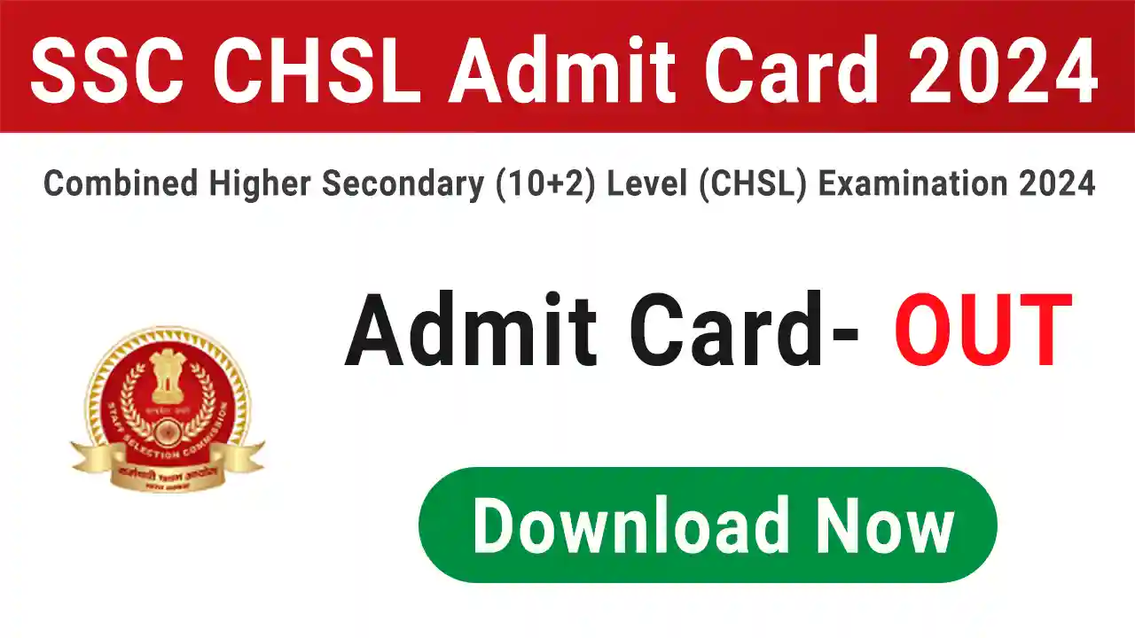 SSC CHSL Admit Card 2024