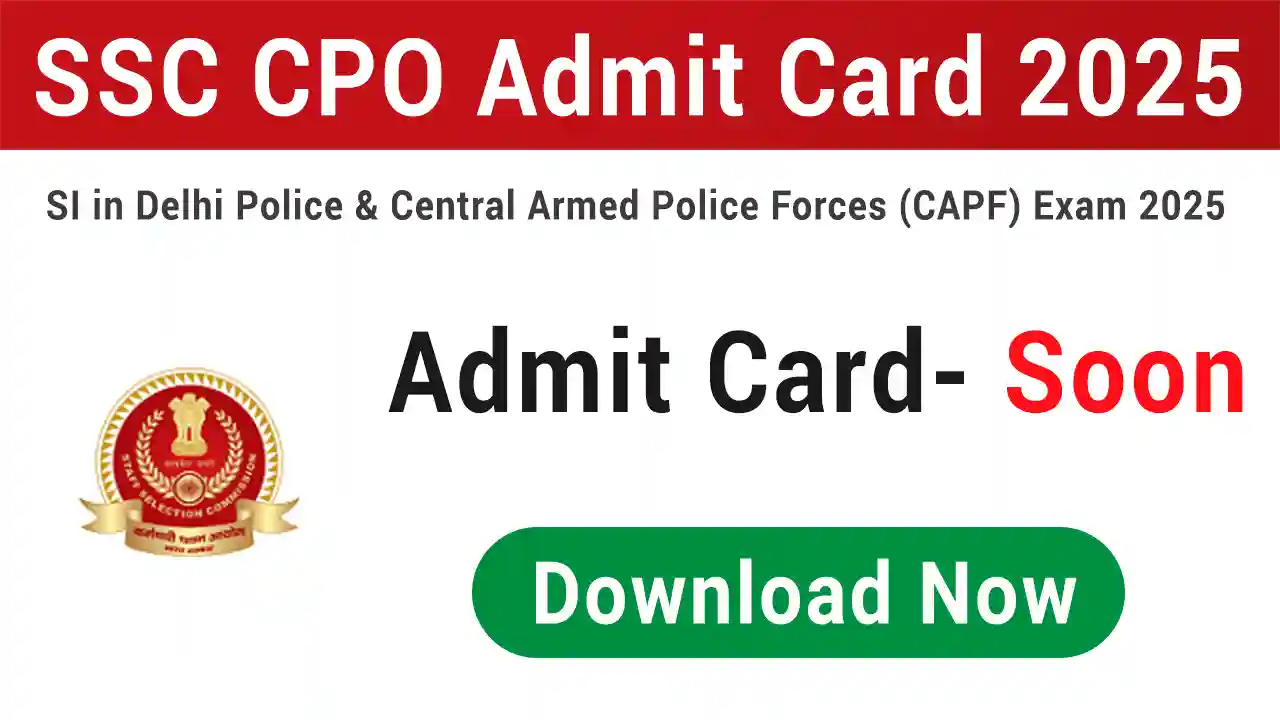 SSC CPO Admit Card 2025 Exam City