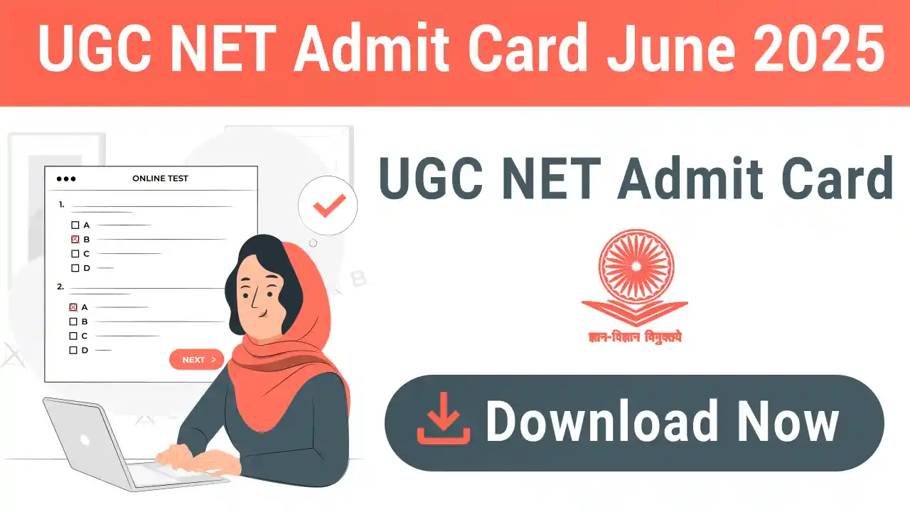 UGC NET Admit Card June 2025