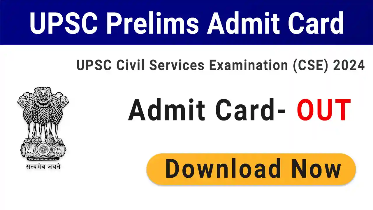 UPSC Admit Card 2024