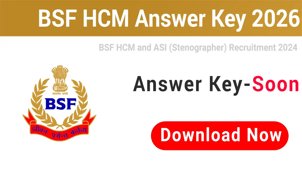BSF HCM Answer Key 2026