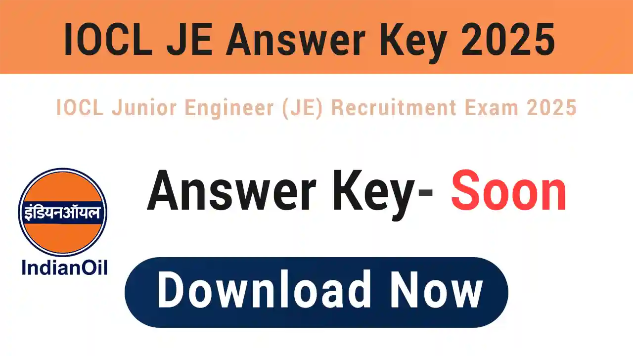 IOCL JE Answer Key 2025