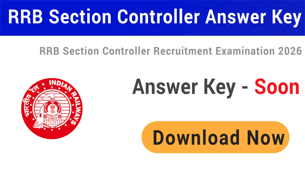 RRB Section Controller Answer Key 2026