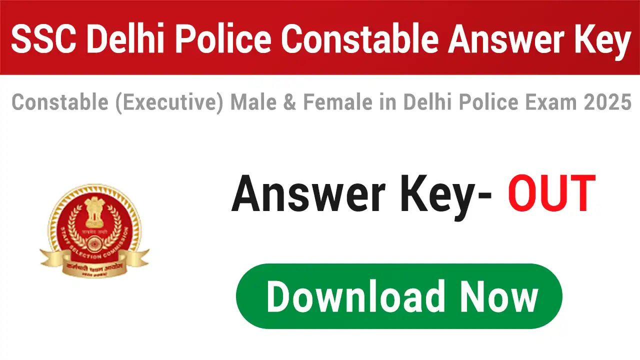SSC Delhi Police Constable Answer Key 2026