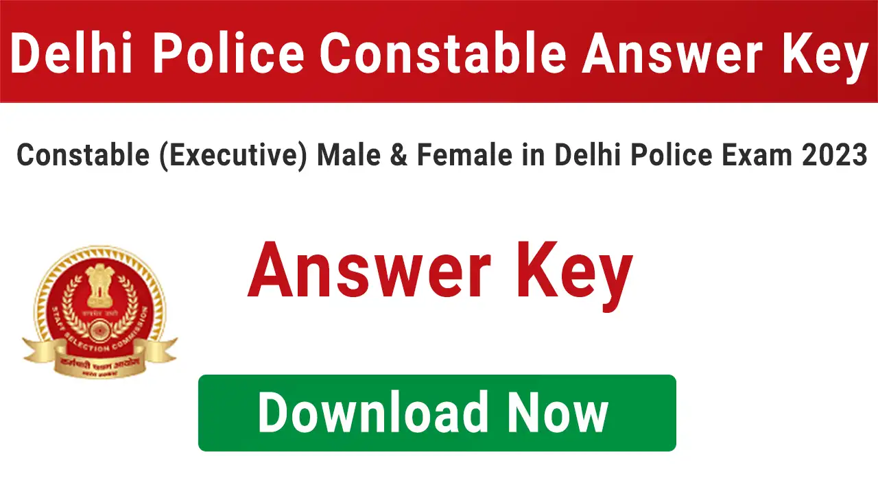 SSC Delhi Police Constable Answer Key 2023