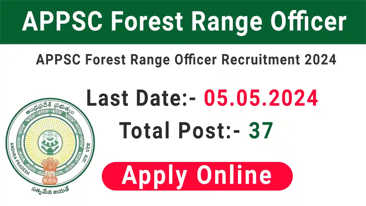 APPSC Forest Range Officer Recruitment 2024