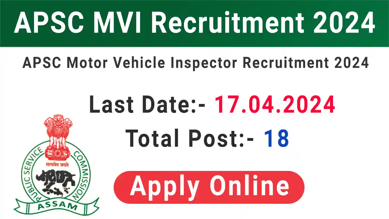 APSC MVI Recruitment 2024