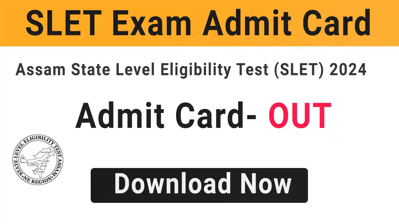 SLET Exam Admit Card 2024