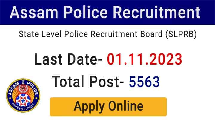 SLPRB Assam Police Recruitment 2023