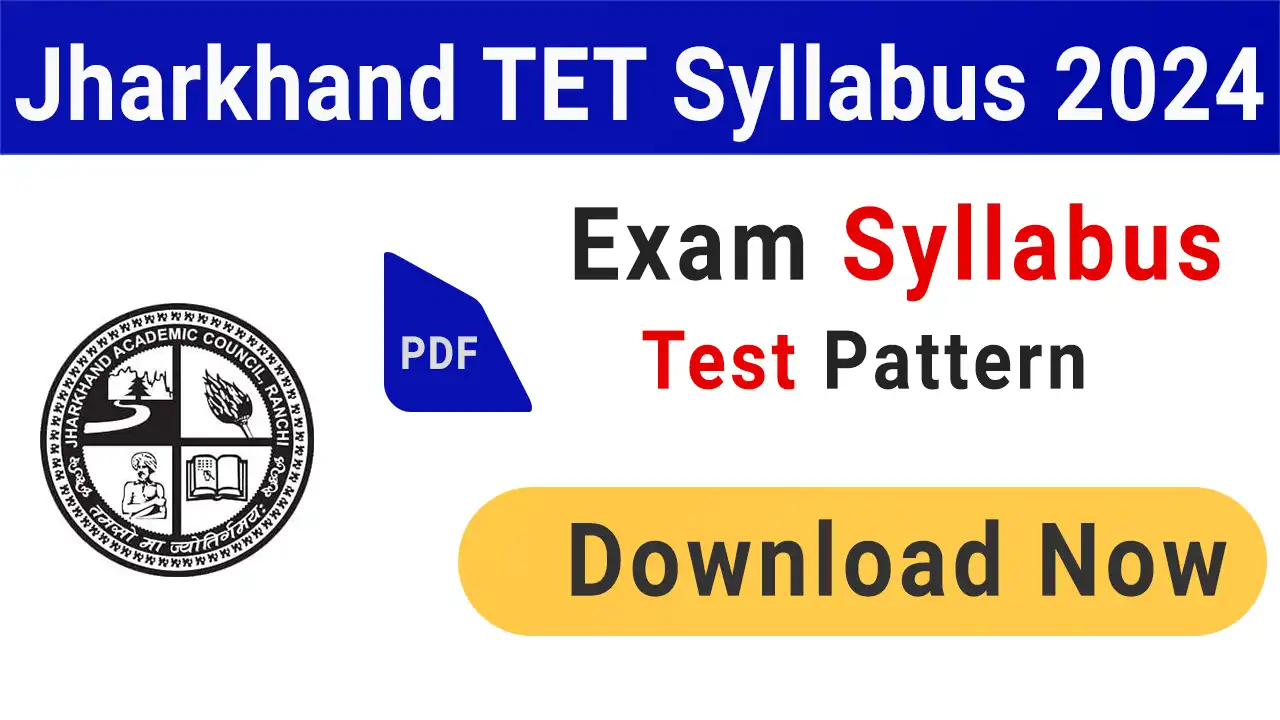 Jharkhand TET Syllabus 2024