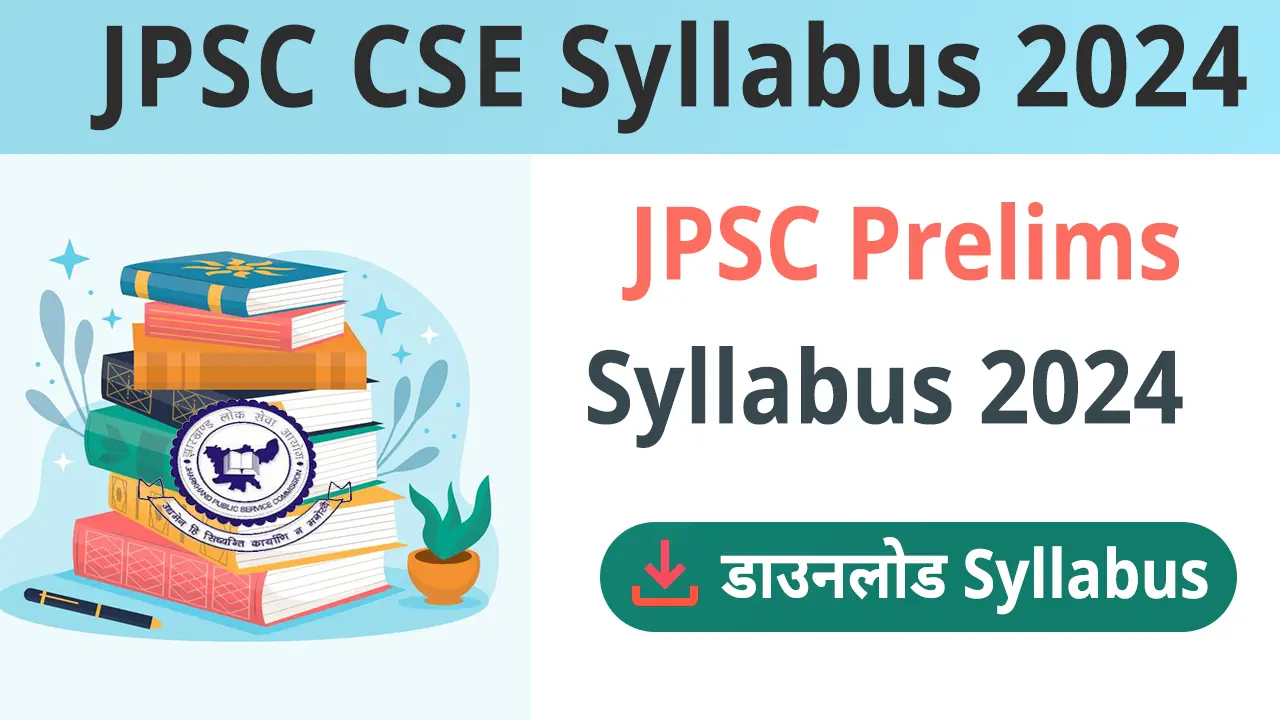 JPSC Syllabus 2024