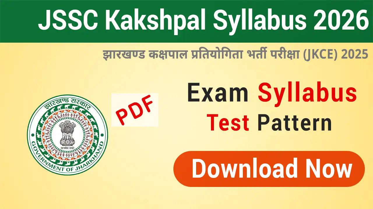 JSSC Jharkhand Kakshpal Syllabus 2026