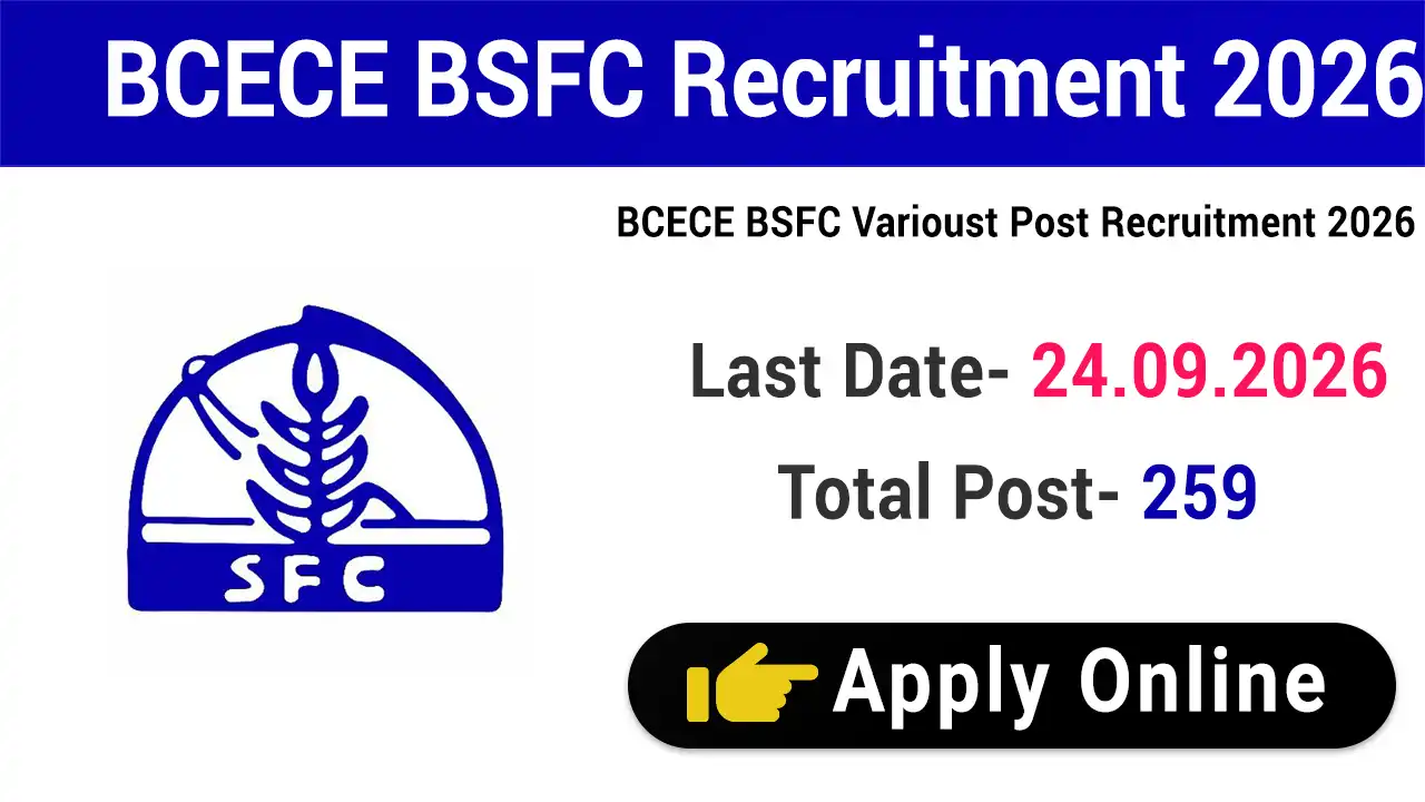 BCECE BSFC Recruitment 2026