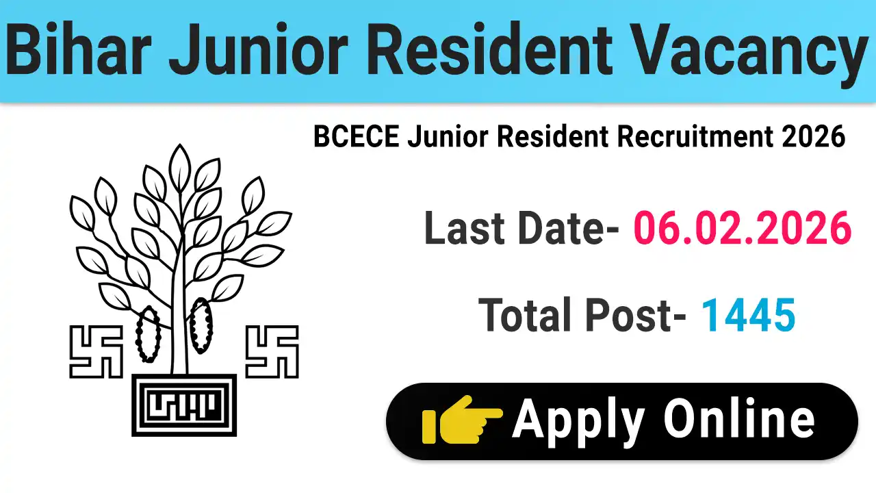 BCECE Junior Resident Recruitment 2026