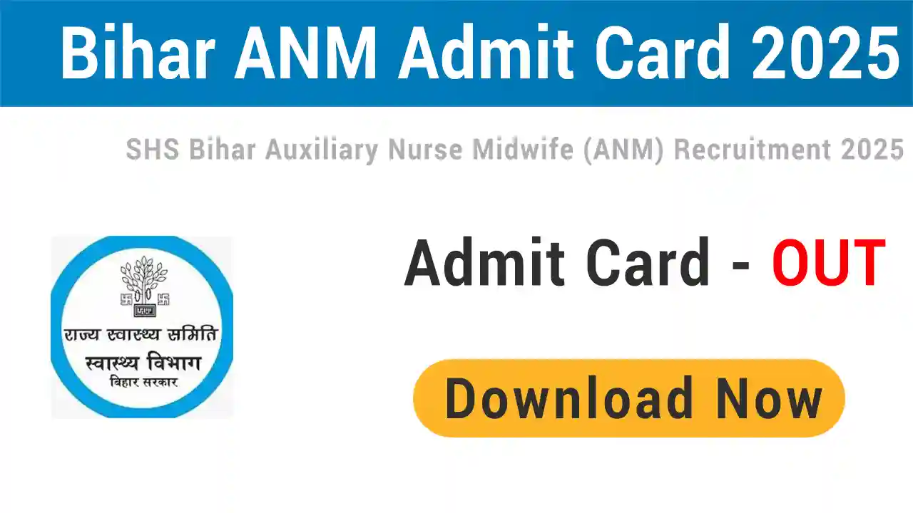 Bihar ANM Admit Card 2025