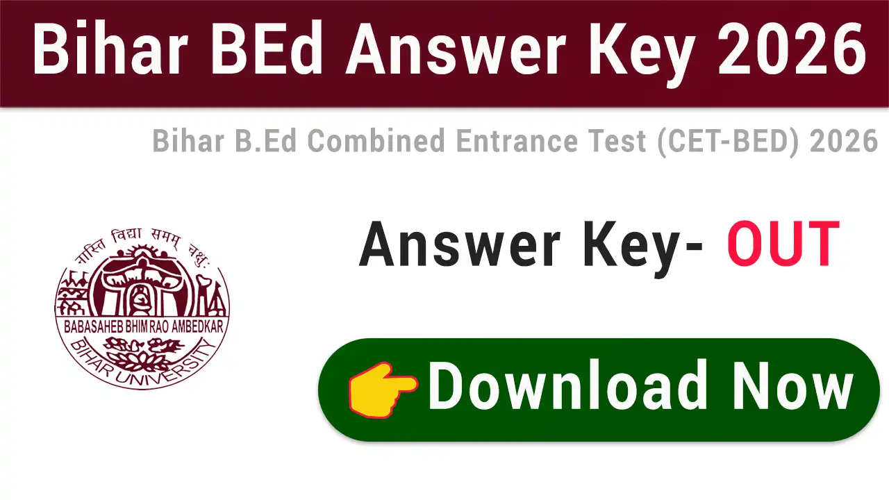 Bihar BEd Answer Key 2026