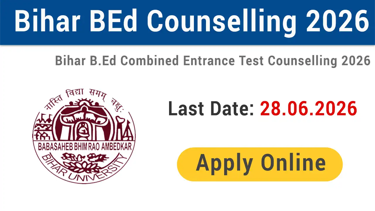 Bihar BEd Counselling 2026
