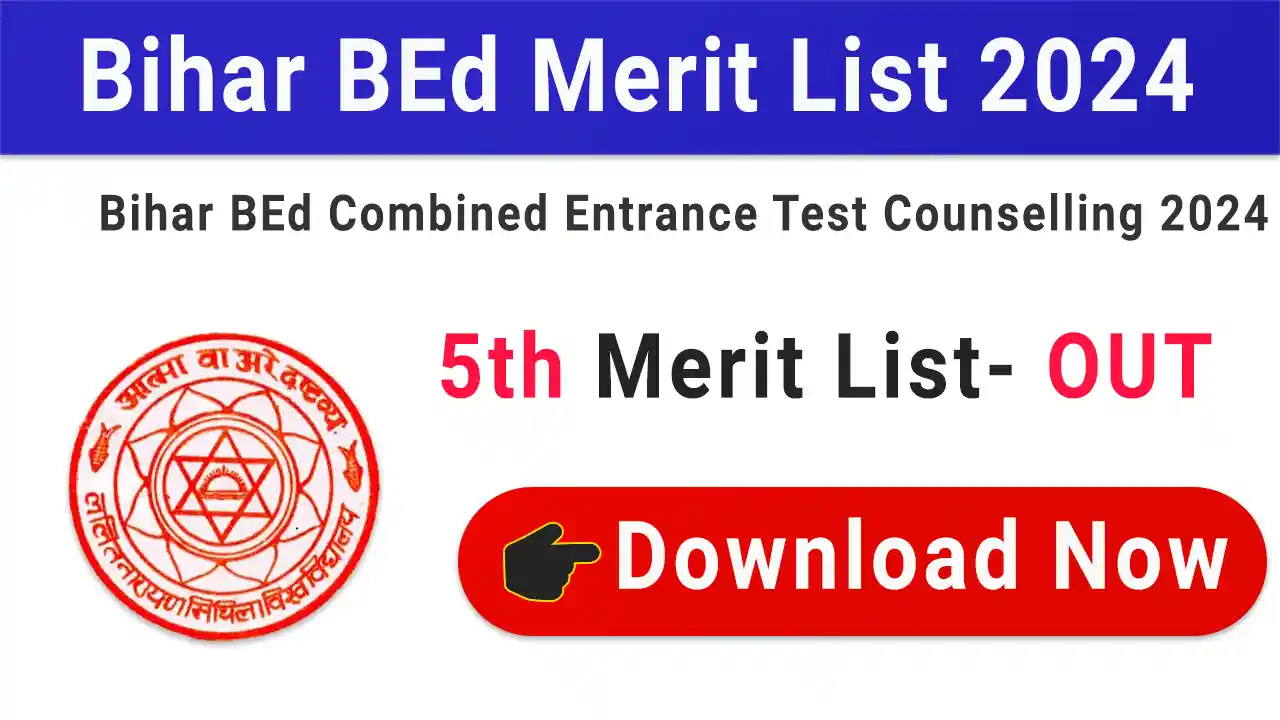 Bihar BEd 5th Merit List 2024
