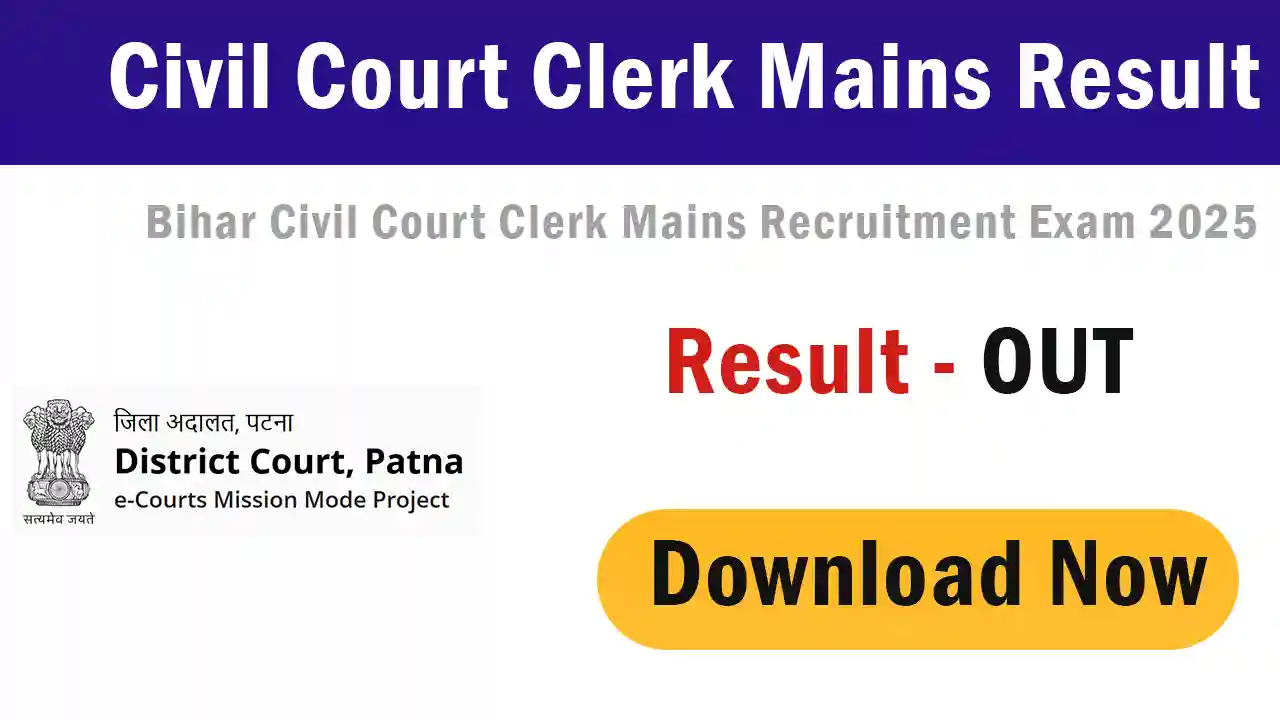 Bihar Civil Court Clerk Mains Result 2025