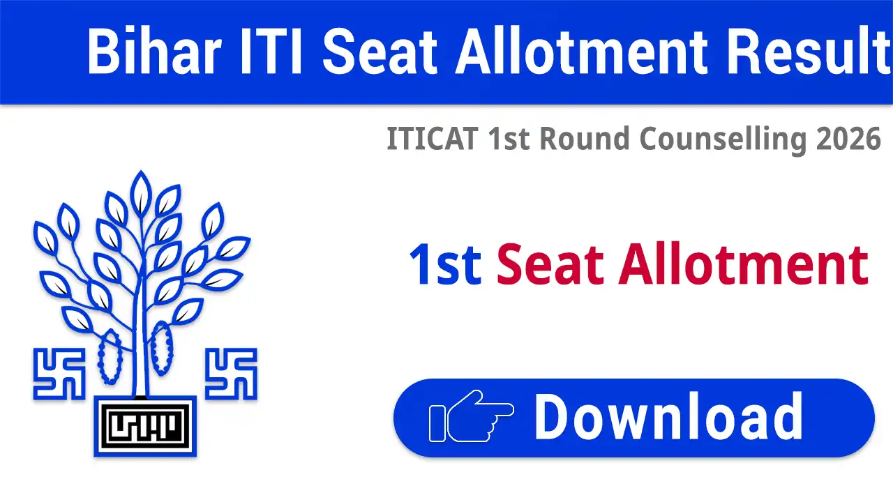 Bihar ITI Seat Allotment Result 2026