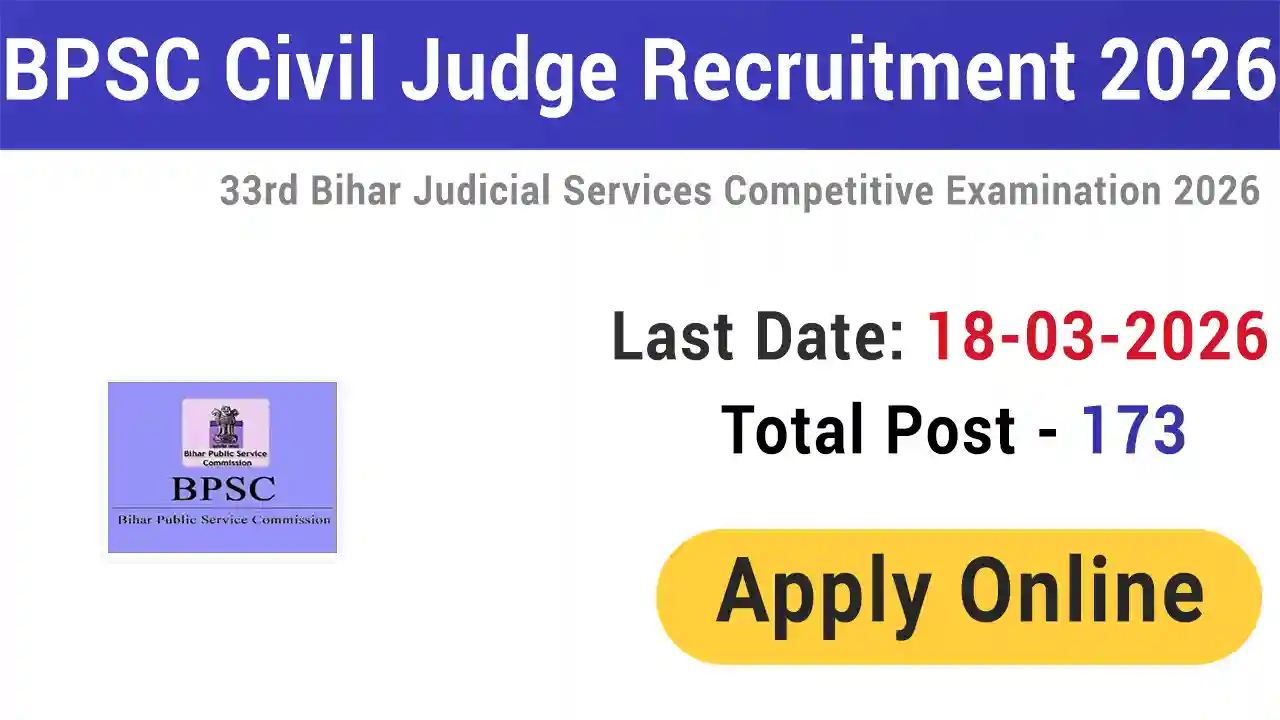 BPSC 33rd Judicial Service Civil Judge Recruitment 2026
