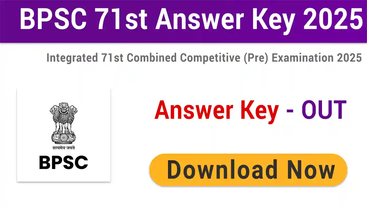 BPSC 71st Answer Key 2025