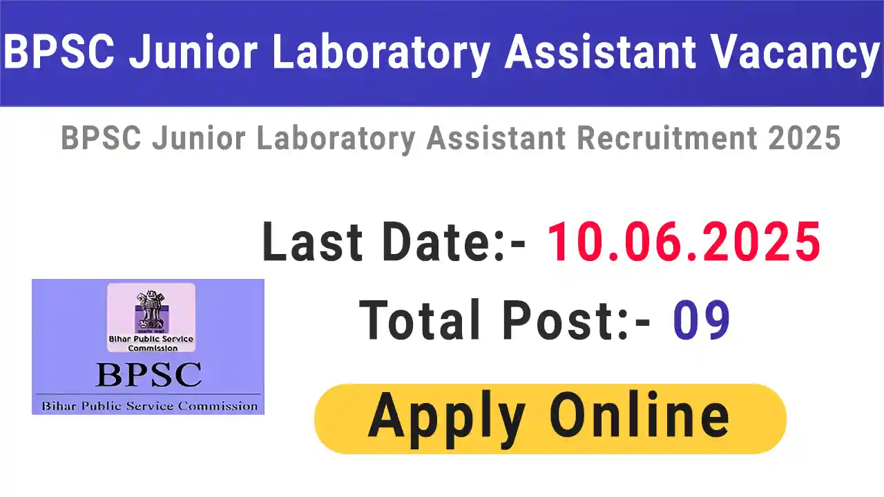 BPSC Junior Laboratory Assistant Recruitment 2025