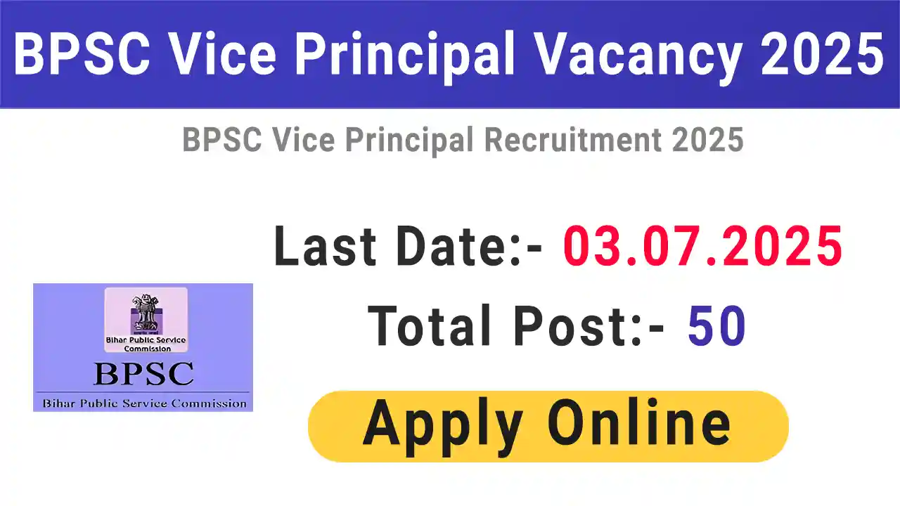 BPSC Vice Principal Vacancy 2025