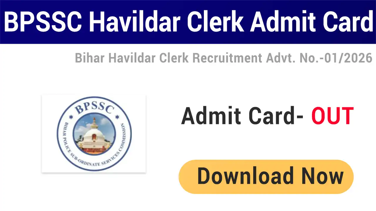 BPSSC Bihar Havildar Clerk Admit Card 2026
