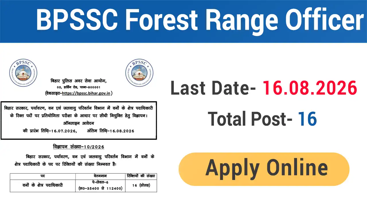 BPSSC Forest Range Officer Vacancy 2026