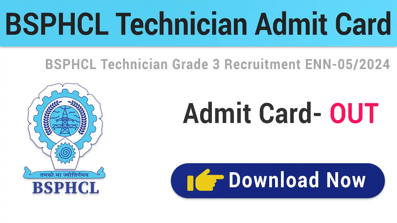 BSPHCL Technician Grade 3 Admit Card 2025