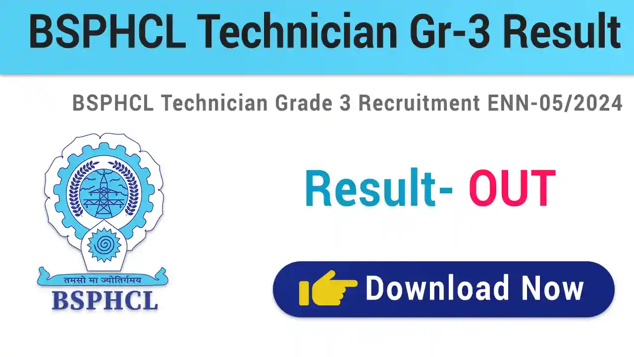 BSPHCL Technician Grade 3 Result 2025