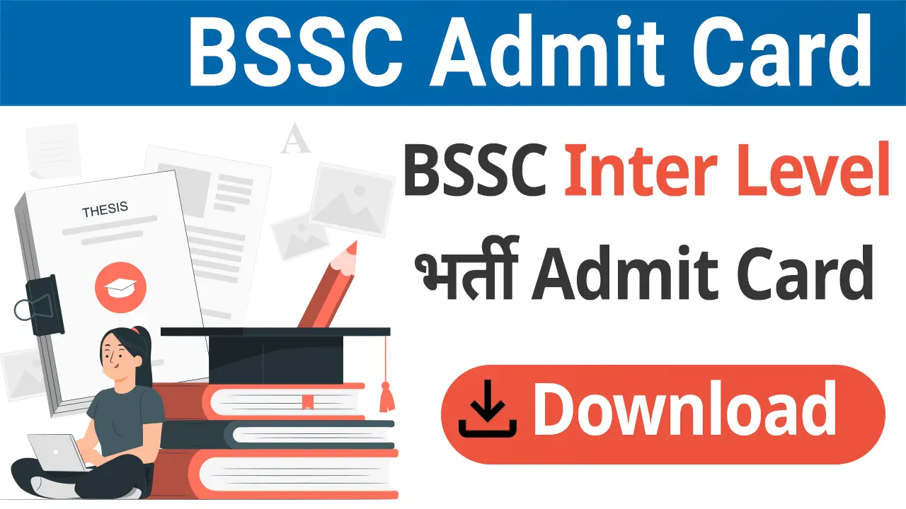 BSSC Admit Card 2024