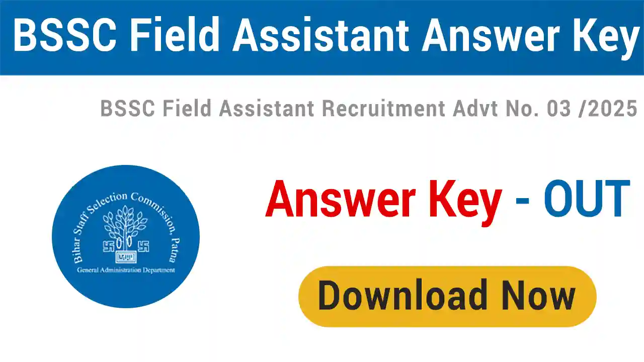 BSSC Field Assistant Answer Key 2025